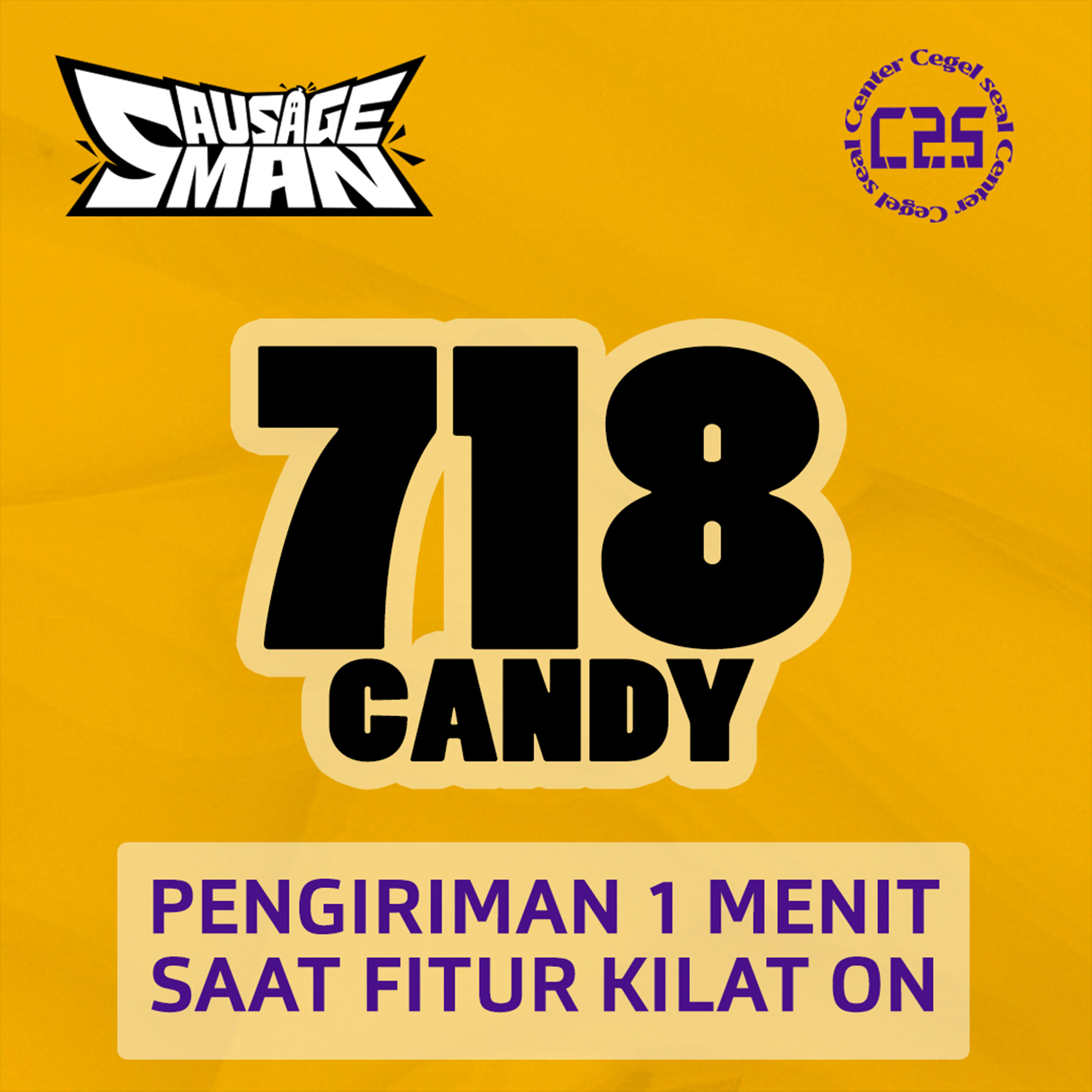 Jual 718 Candy Sausage Man Center Cegel Seal | VCGamers