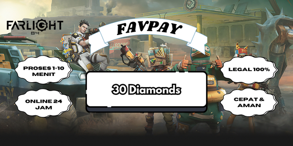 Jual 30 Diamonds Farlight 84 FAVPAY | VCGamers