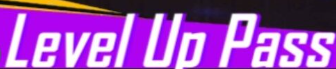 Level Up Pass